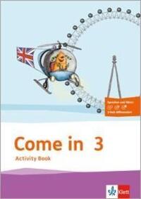 Cover: 9783125889002 | Come in 3. Activity Book mit Bildkarten und Audio-CD Klasse 3....