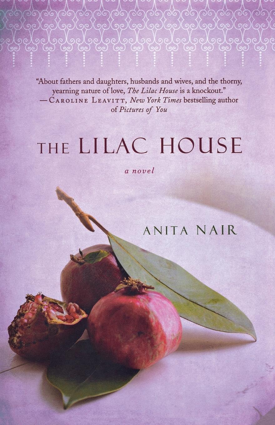 Cover: 9780312606770 | The Lilac House | Anita Nair | Taschenbuch | Kartoniert / Broschiert