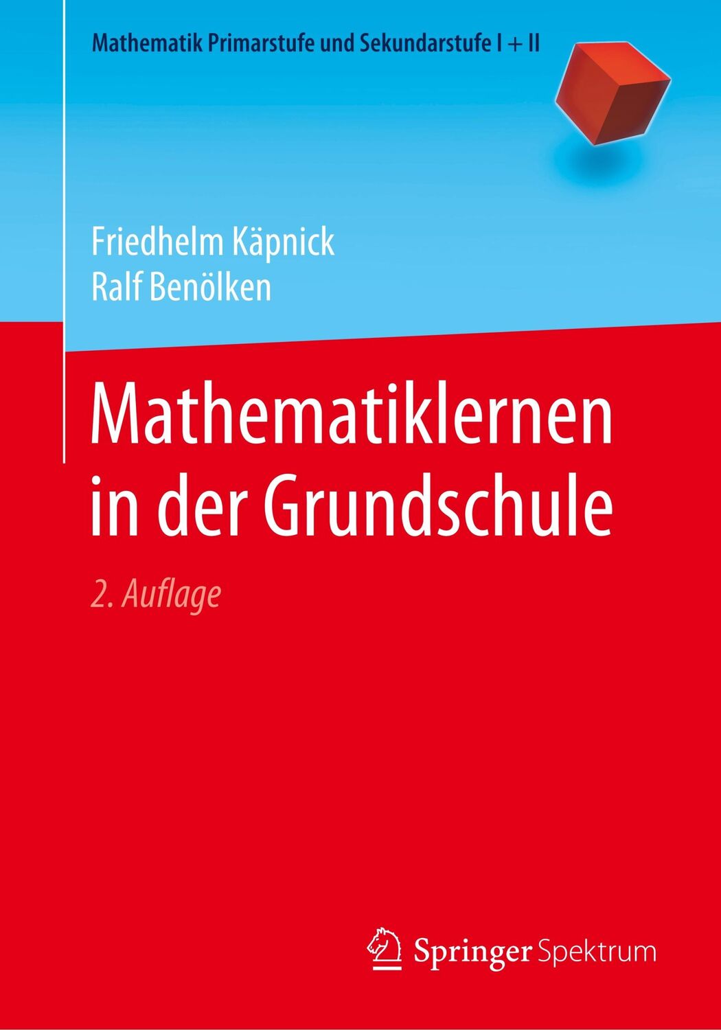 Cover: 9783662608715 | Mathematiklernen in der Grundschule | Ralf Benölken (u. a.) | Buch