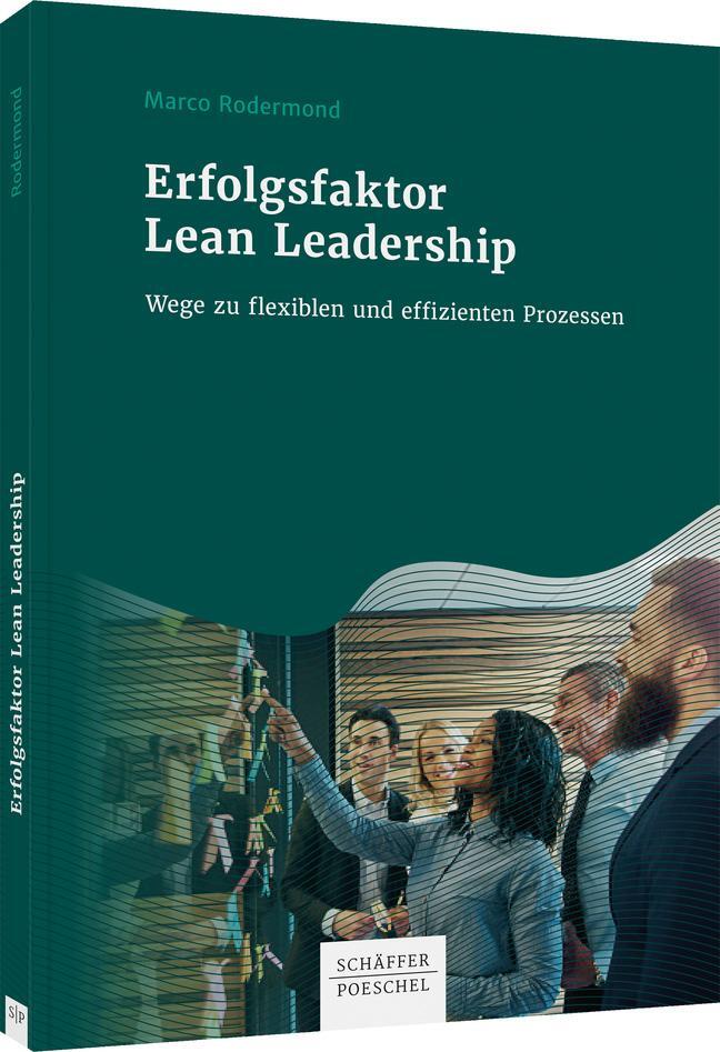 Cover: 9783791049533 | Erfolgsfaktor Lean Leadership | Marco Rodermond | Buch | 216 S. | 2021