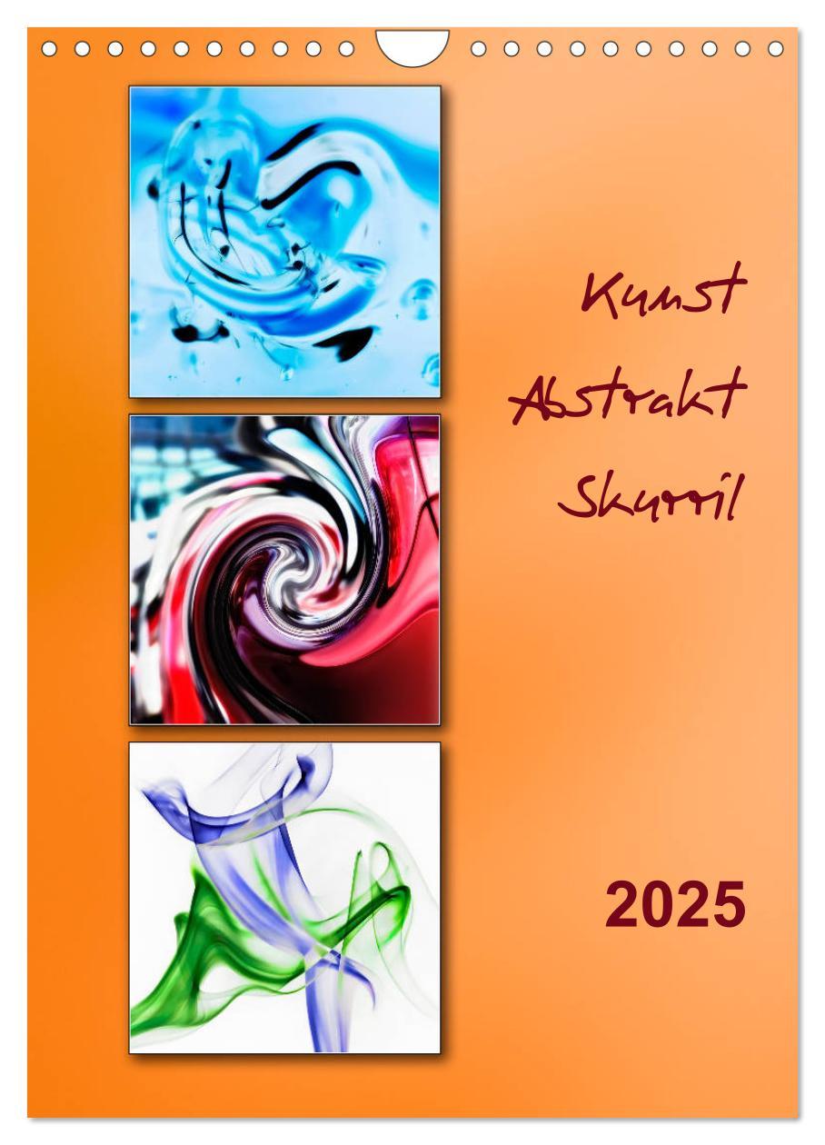 Cover: 9783457086308 | Kunst - Abstrakt - Skurril (Wandkalender 2025 DIN A4 hoch),...