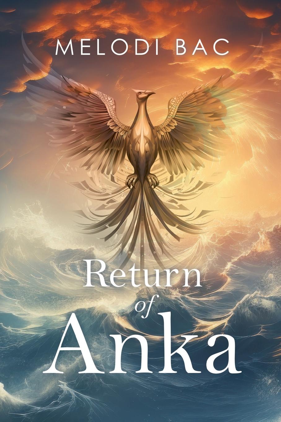 Cover: 9781835430217 | Return of Anka | Melodi Bac | Taschenbuch | Englisch | 2024