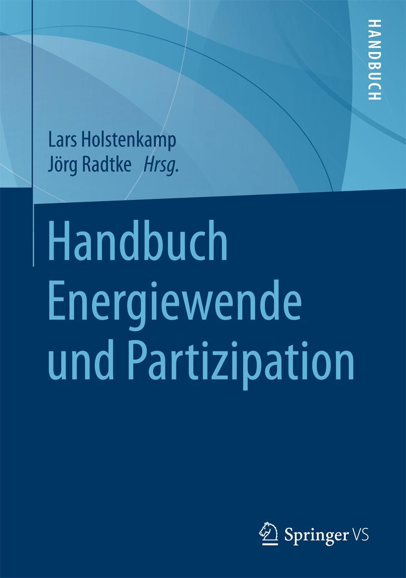 Cover: 9783658094157 | Handbuch Energiewende und Partizipation | Jörg Radtke (u. a.) | Buch