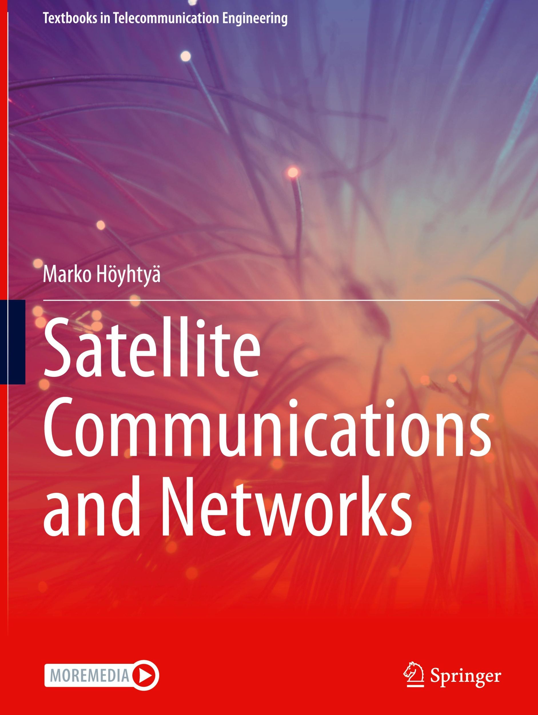 Cover: 9783031729263 | Satellite Communications and Networks | Marko Höyhtyä | Buch | xiii