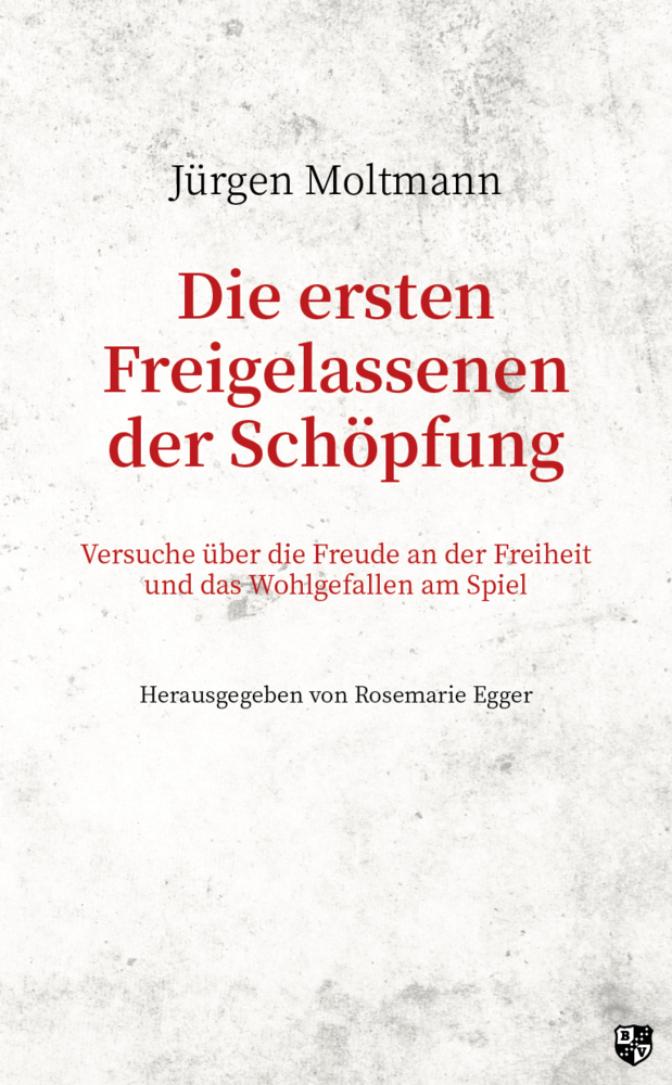 Cover: 9783810703538 | Die ersten Freigelassenen der Schöpfung | Jürgen Moltmann | Buch