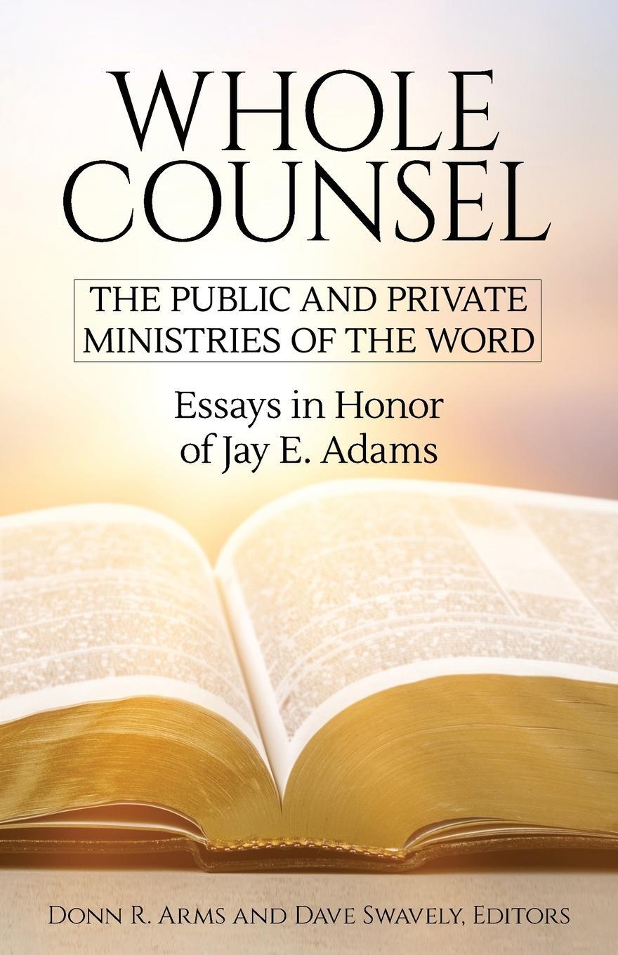 Cover: 9781949737134 | Whole Counsel | Dave Swavely | Taschenbuch | Paperback | Englisch