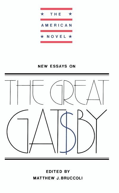 Cover: 9780521319638 | New Essays on the Great Gatsby | Matthew J. Bruccoli (u. a.) | Buch