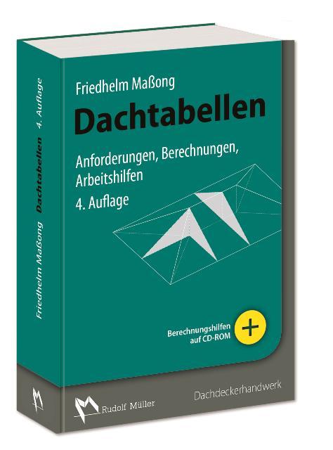 Cover: 9783481035587 | Dachtabellen | Anforderungen, Berechnungen, Arbeitshilfen | Maßong