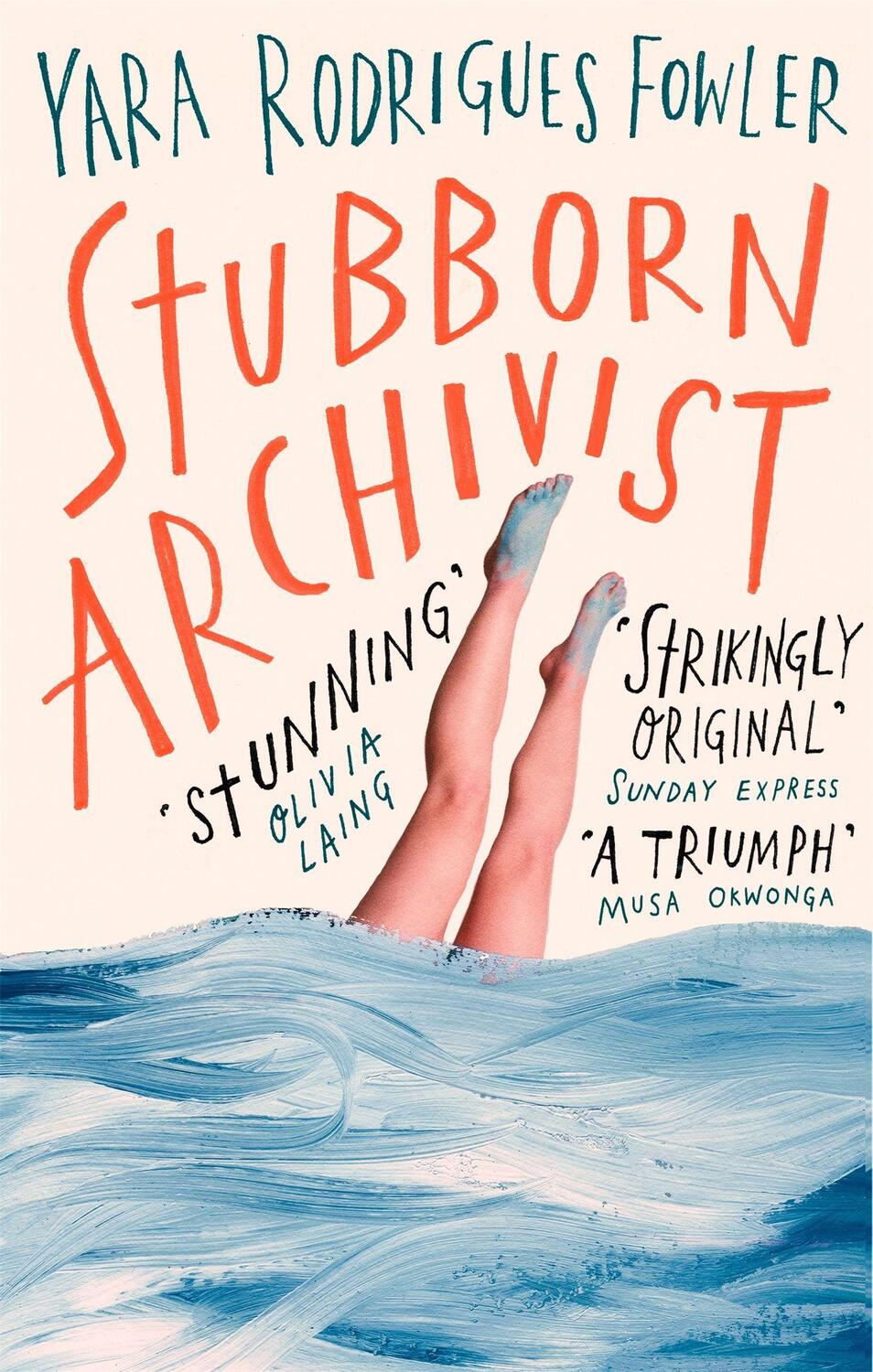 Cover: 9780708899052 | Stubborn Archivist | Yara Rodrigues Fowler | Taschenbuch | Englisch