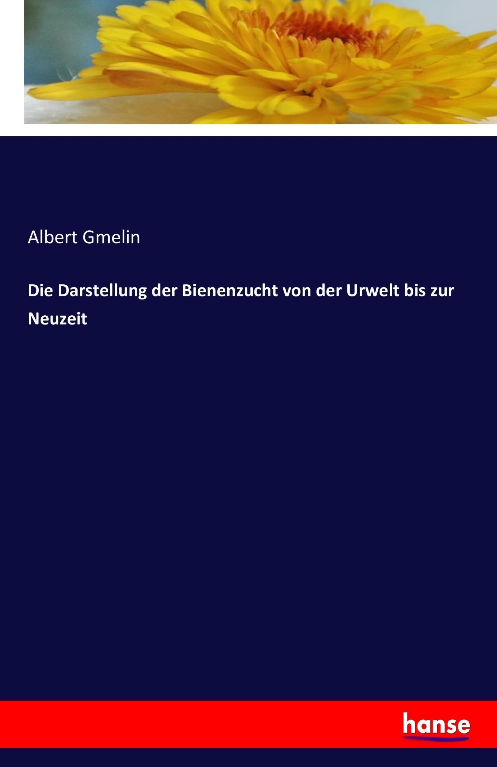 Cover: 9783741187711 | Die Darstellung der Bienenzucht von der Urwelt bis zur Neuzeit | Buch