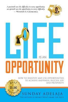 Cover: 9786177394067 | Life Is An Opportunity | Sunday Adelaja | Taschenbuch | Englisch