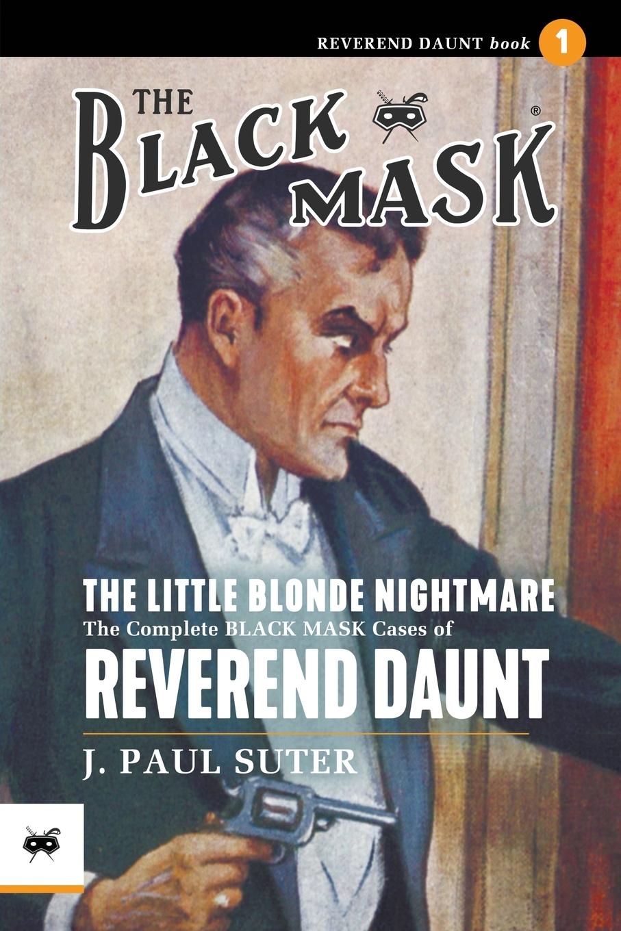 Cover: 9781618278005 | The Little Blonde Nightmare | J. Paul Suter | Taschenbuch | Englisch