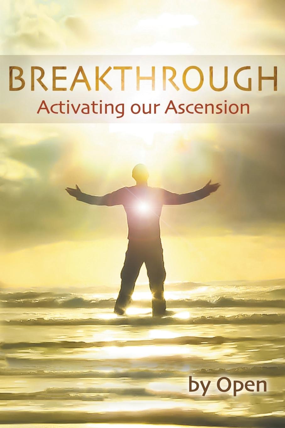 Cover: 9780955679261 | BREAKTHROUGH | Activating our Ascension | Open | Taschenbuch | 2016