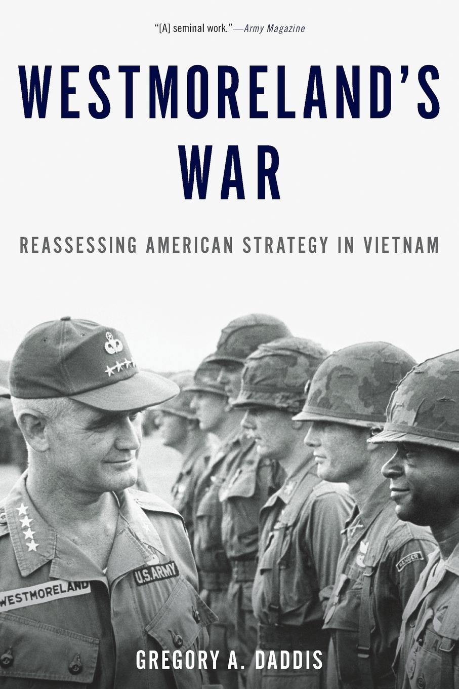 Cover: 9780190231460 | Westmoreland's War | Reassessing American Strategy in Vietnam | Daddis