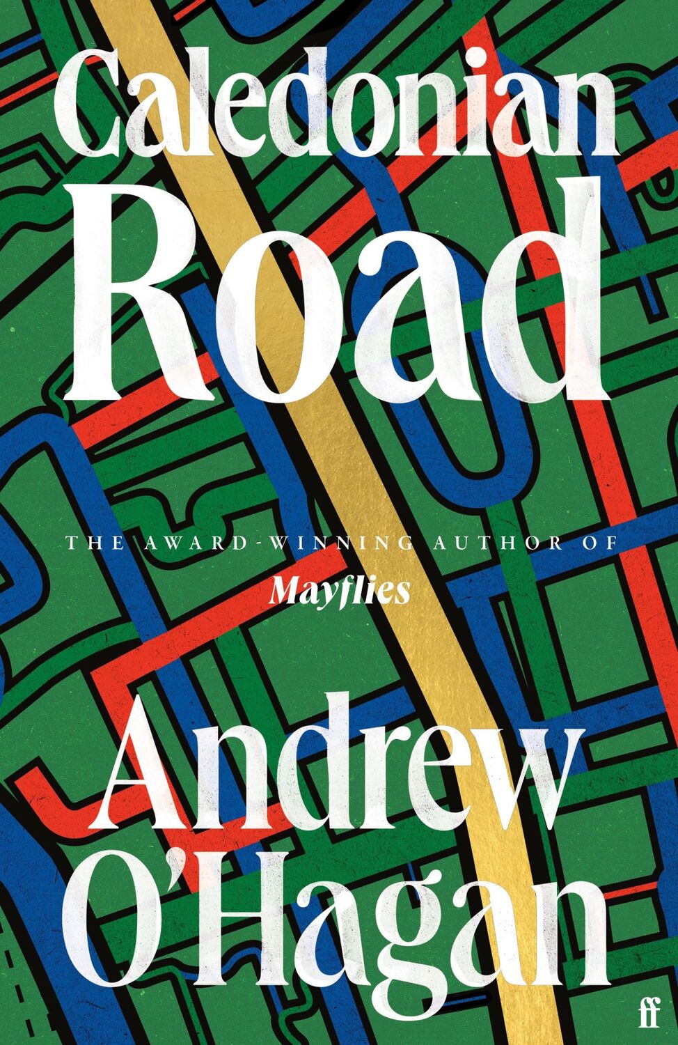 Cover: 9780571381364 | Caledonian Road | Andrew O'Hagan | Taschenbuch | X | Englisch | 2024