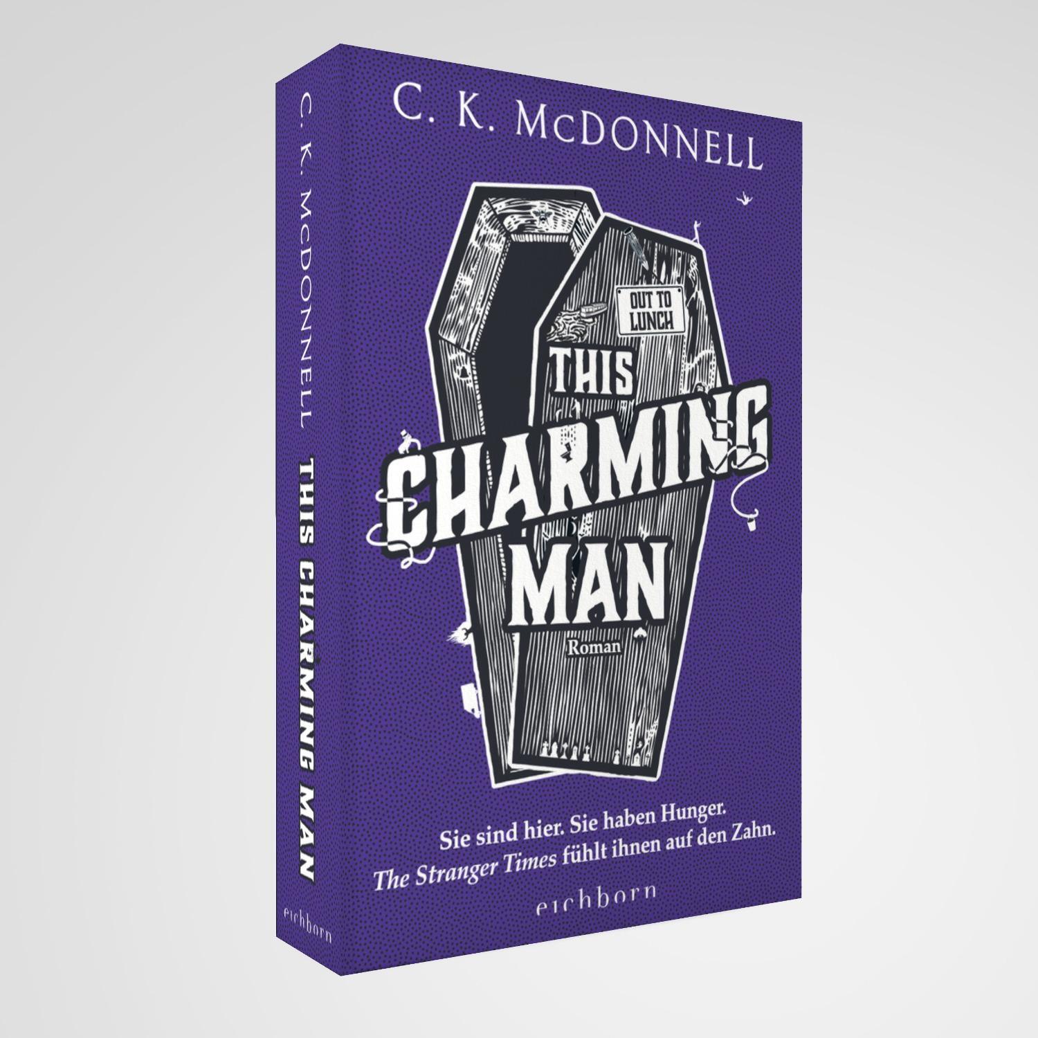 Bild: 9783847901716 | This Charming Man | C. K. Mcdonnell | Taschenbuch | The Stranger Times