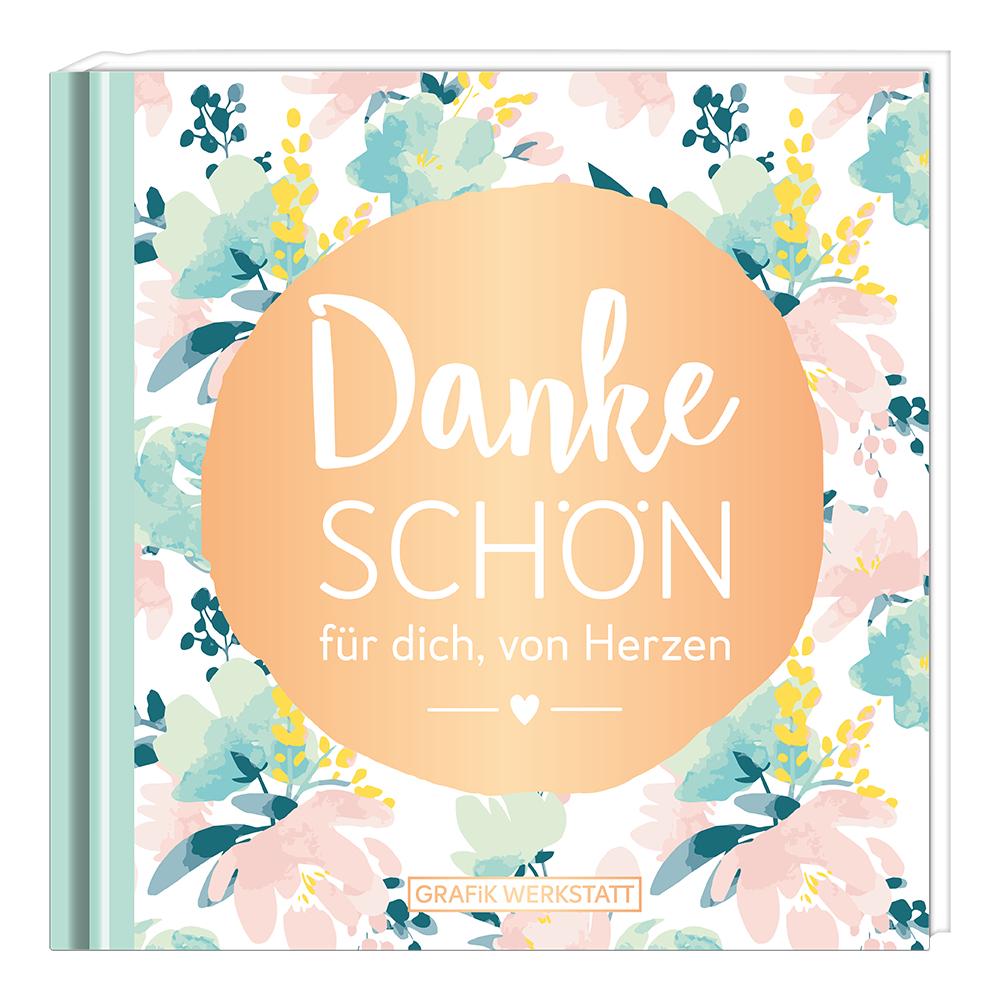 Cover: 9783862298044 | Dankeschön für dich, von Herzen | Minibuch | Original | Buch | 48 S.