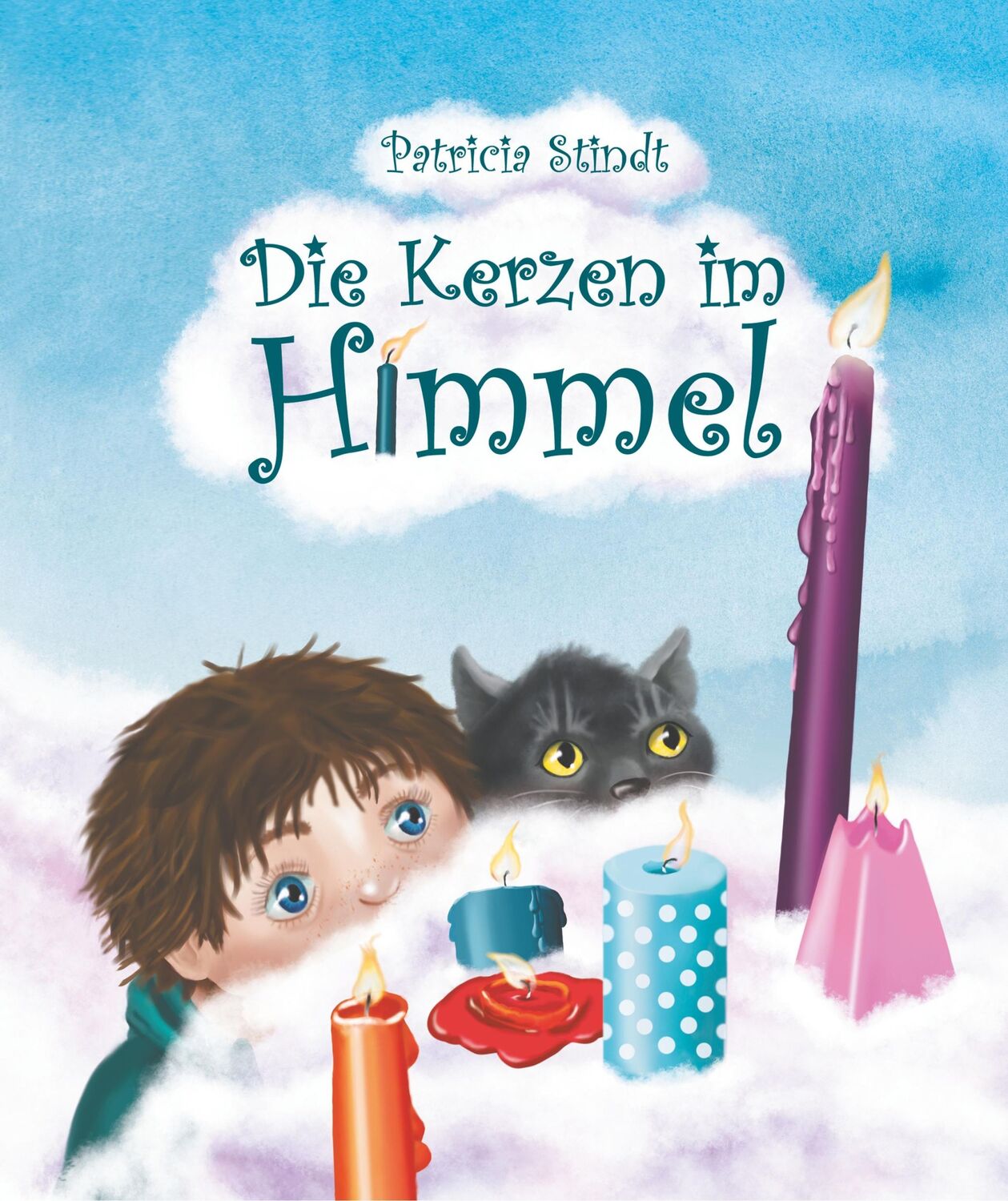 Cover: 9783743983601 | Die Kerzen im Himmel | Patricia Stindt | Buch | 32 S. | Deutsch | 2017