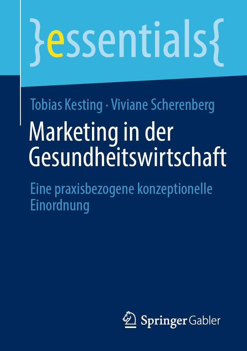 Cover: 9783658370886 | Marketing in der Gesundheitswirtschaft | Viviane Scherenberg (u. a.)