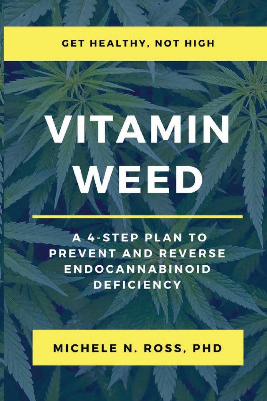 Cover: 9780692090664 | Vitamin Weed | Michele N. Ross | Taschenbuch | Englisch | 2018