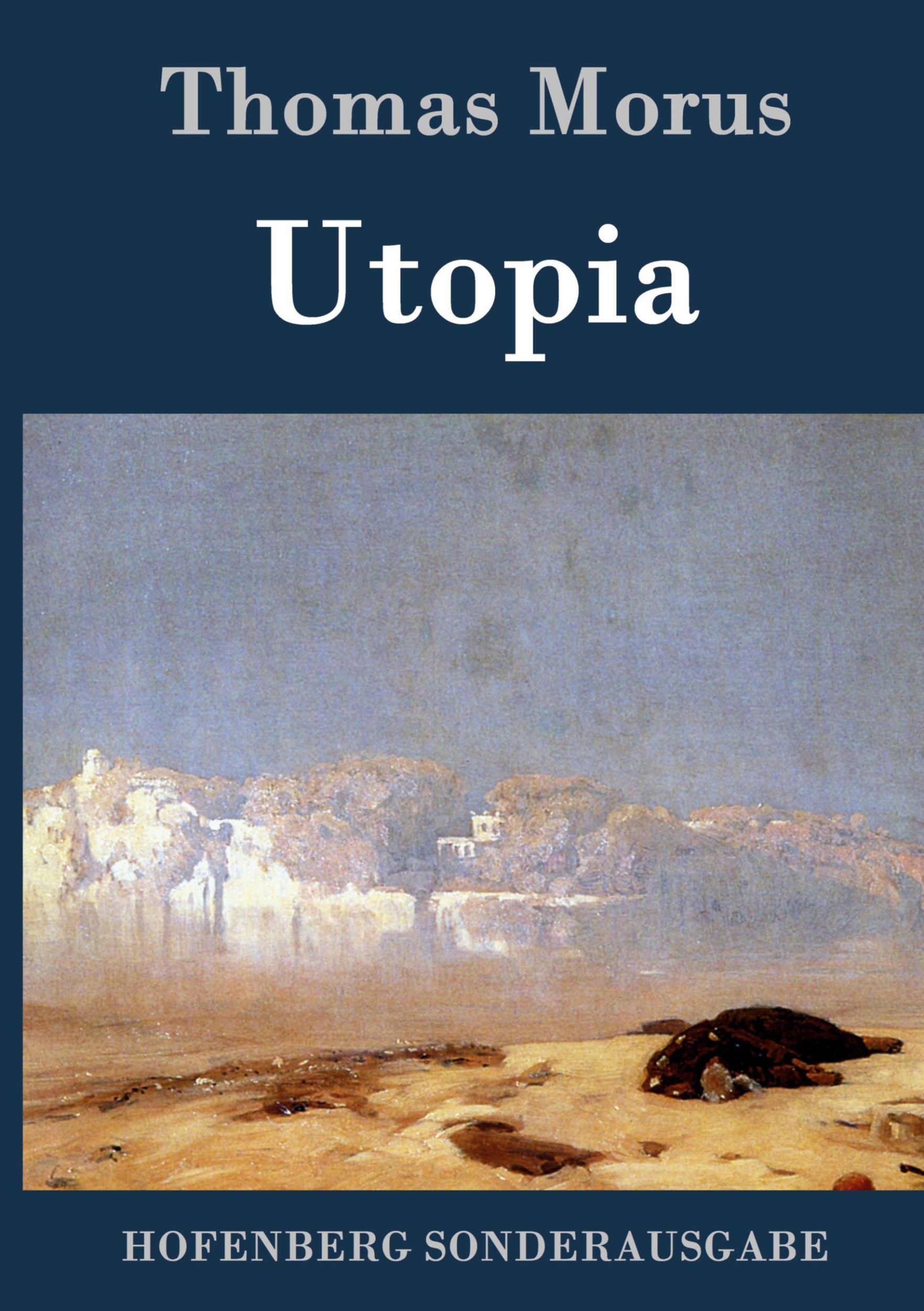 Cover: 9783843015684 | Utopia | Thomas Morus | Buch | HC runder Rücken kaschiert | 116 S.