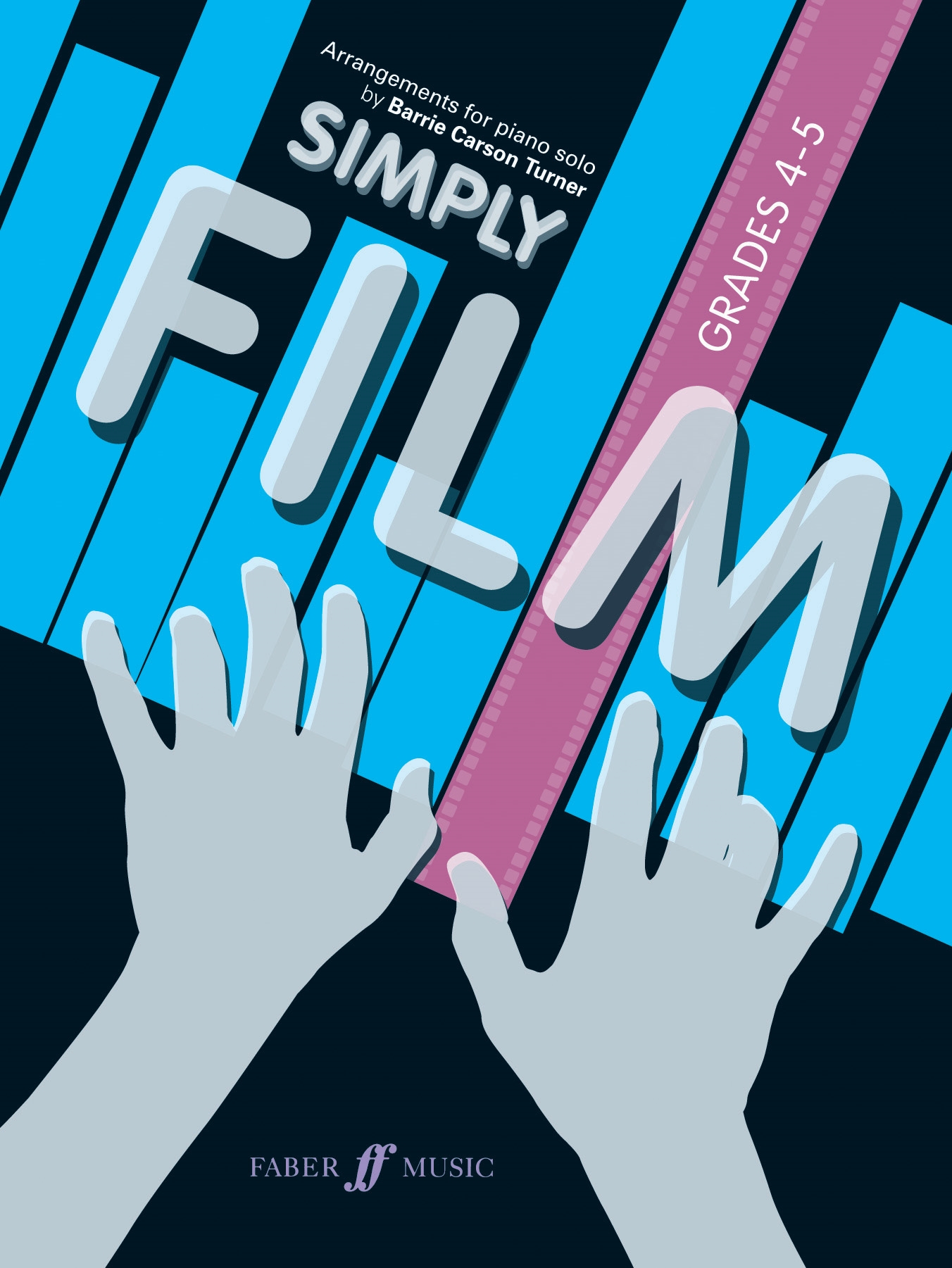 Cover: 9780571532711 | Simply Film (Grade 4-5) | B.C. Turner | Taschenbuch | Simply Series