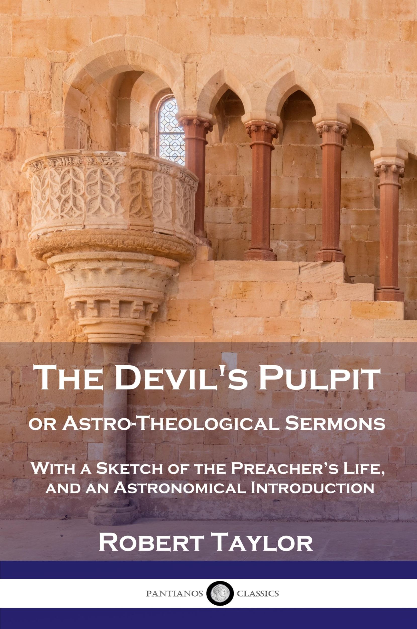 Cover: 9781789872019 | The Devil's Pulpit, or Astro-Theological Sermons | Robert Taylor