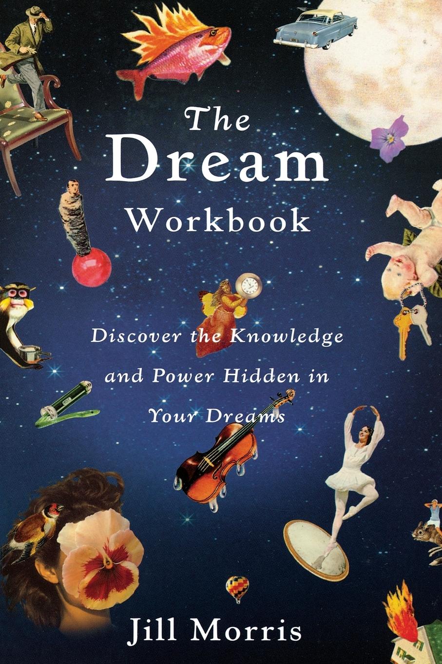 Cover: 9780316599986 | Dream Workbook | Jill Morris | Taschenbuch | Kartoniert / Broschiert