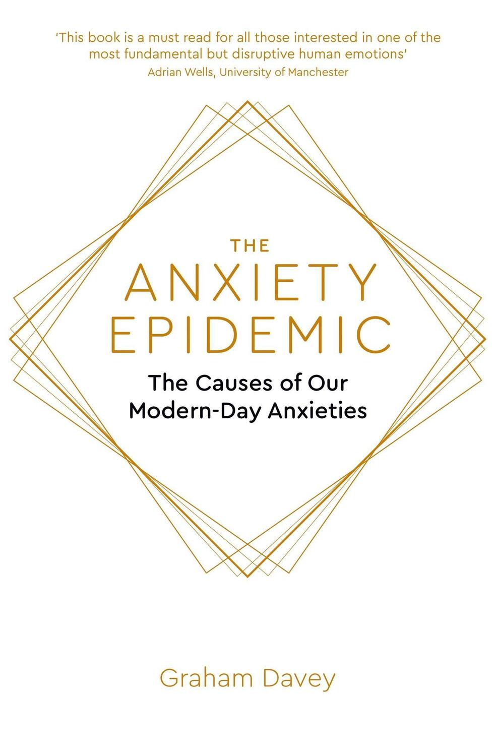 Cover: 9781472140968 | The Anxiety Epidemic | The Causes of our Modern-Day Anxieties | Davey