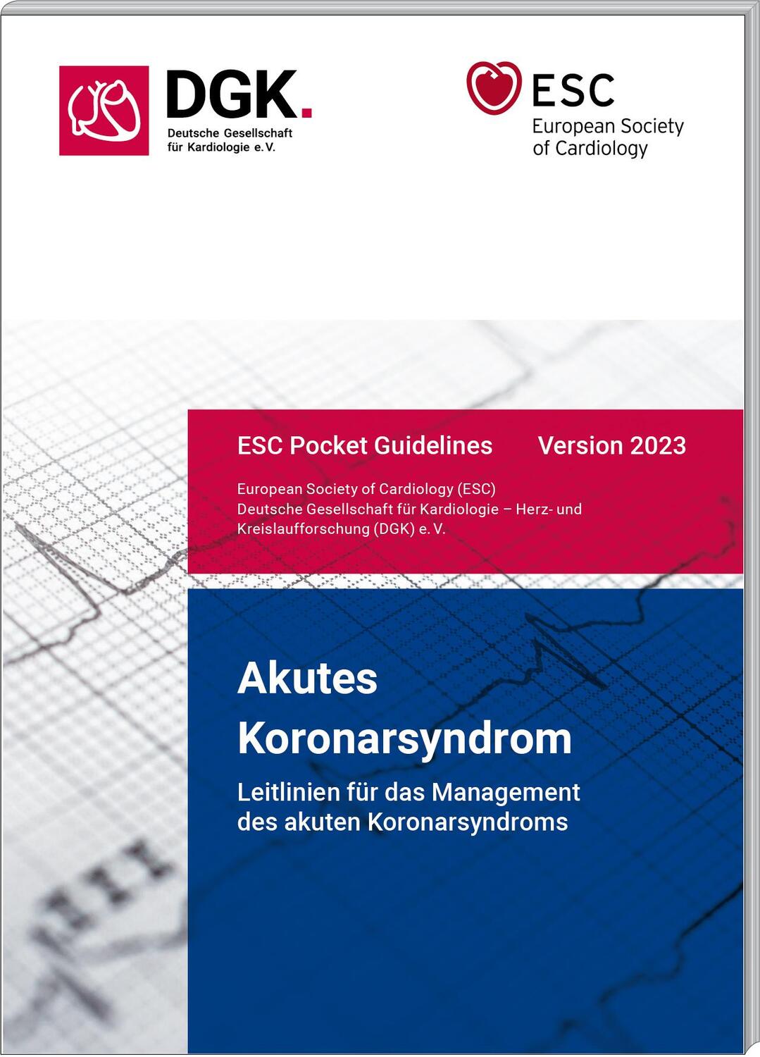 Cover: 9783898623476 | Akutes Koronarsyndrom | Deutsche Gesellschaft für Kardiologie | 68 S.