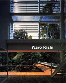 Cover: 9783932565151 | Waro Kishi, Buildings and Projects | Waro Kishi (u. a.) | Buch | 2000