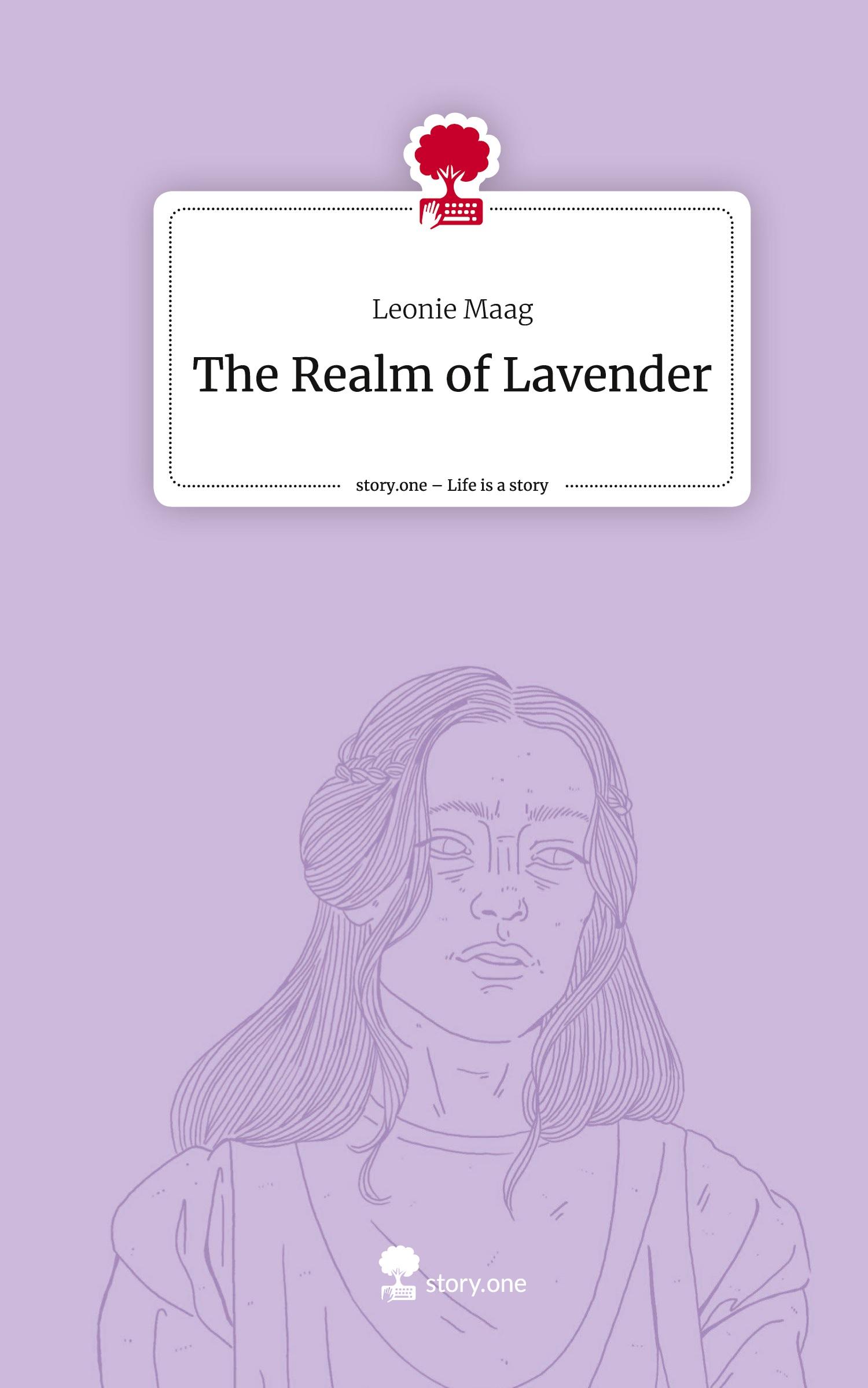 Cover: 9783711550767 | The Realm of Lavender. Life is a Story - story.one | Leonie Maag