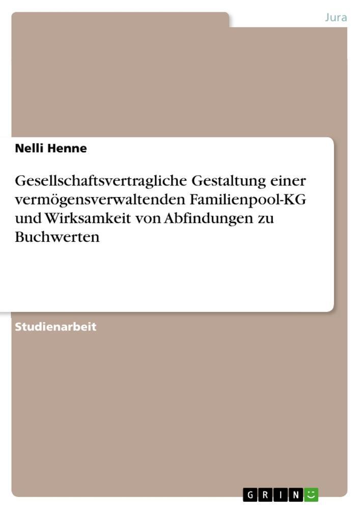 Cover: 9783346976444 | Gesellschaftsvertragliche Gestaltung einer vermögensverwaltenden...