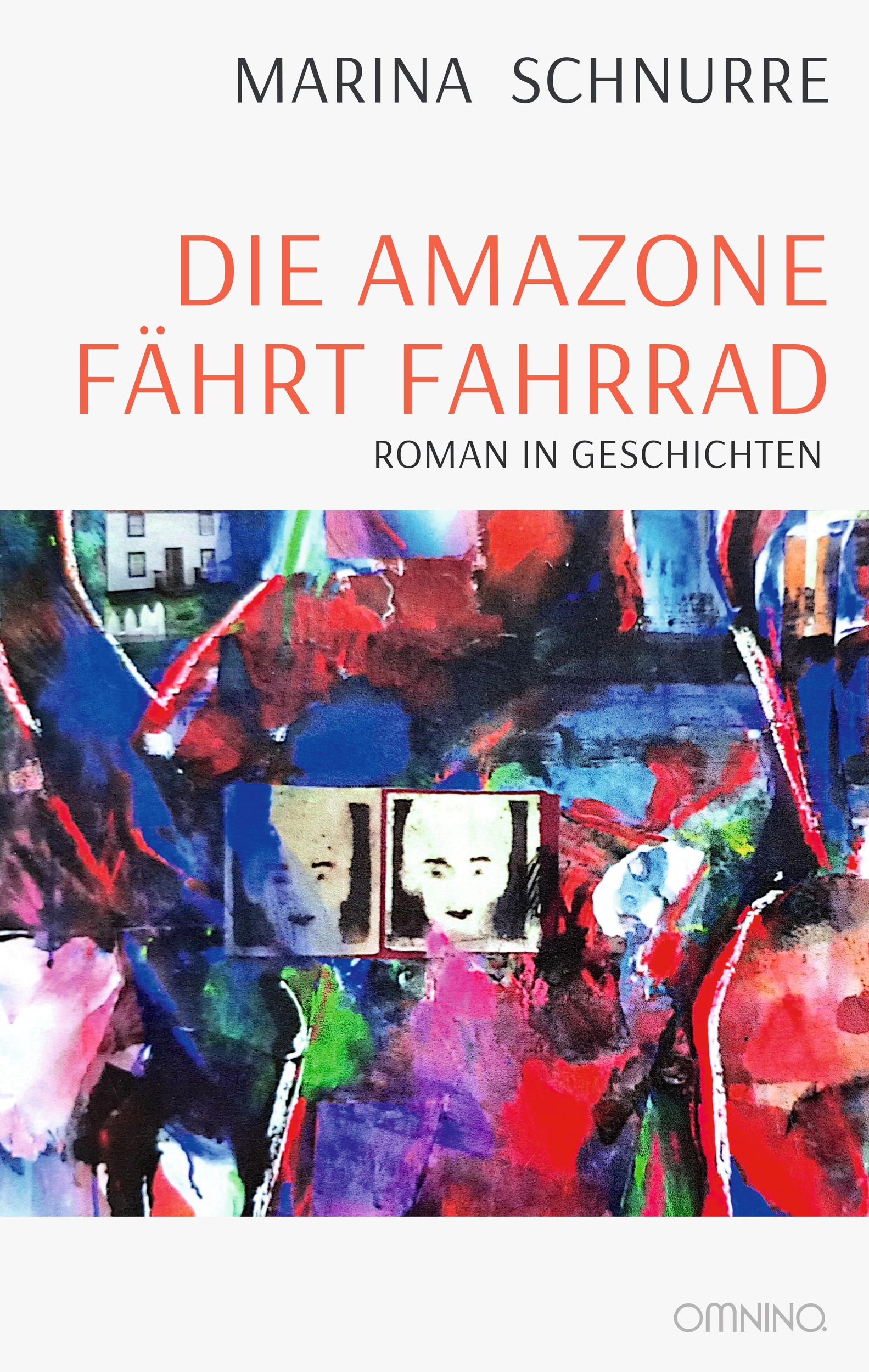 Cover: 9783958943025 | Die Amazone fährt Fahrrad | Roman in Geschichten | Marina Schnurre