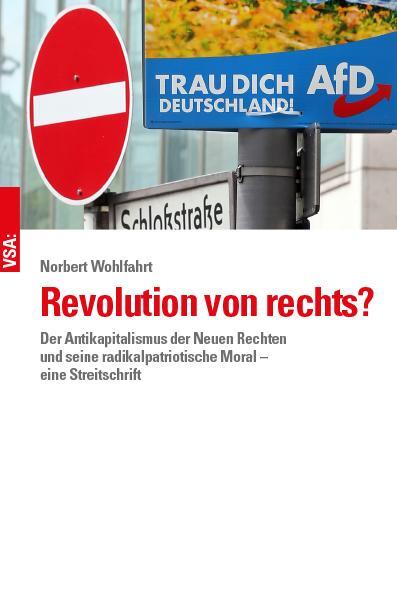 Cover: 9783964881274 | Revolution von rechts? | Norbert Wohlfahrt | Taschenbuch | 160 S.