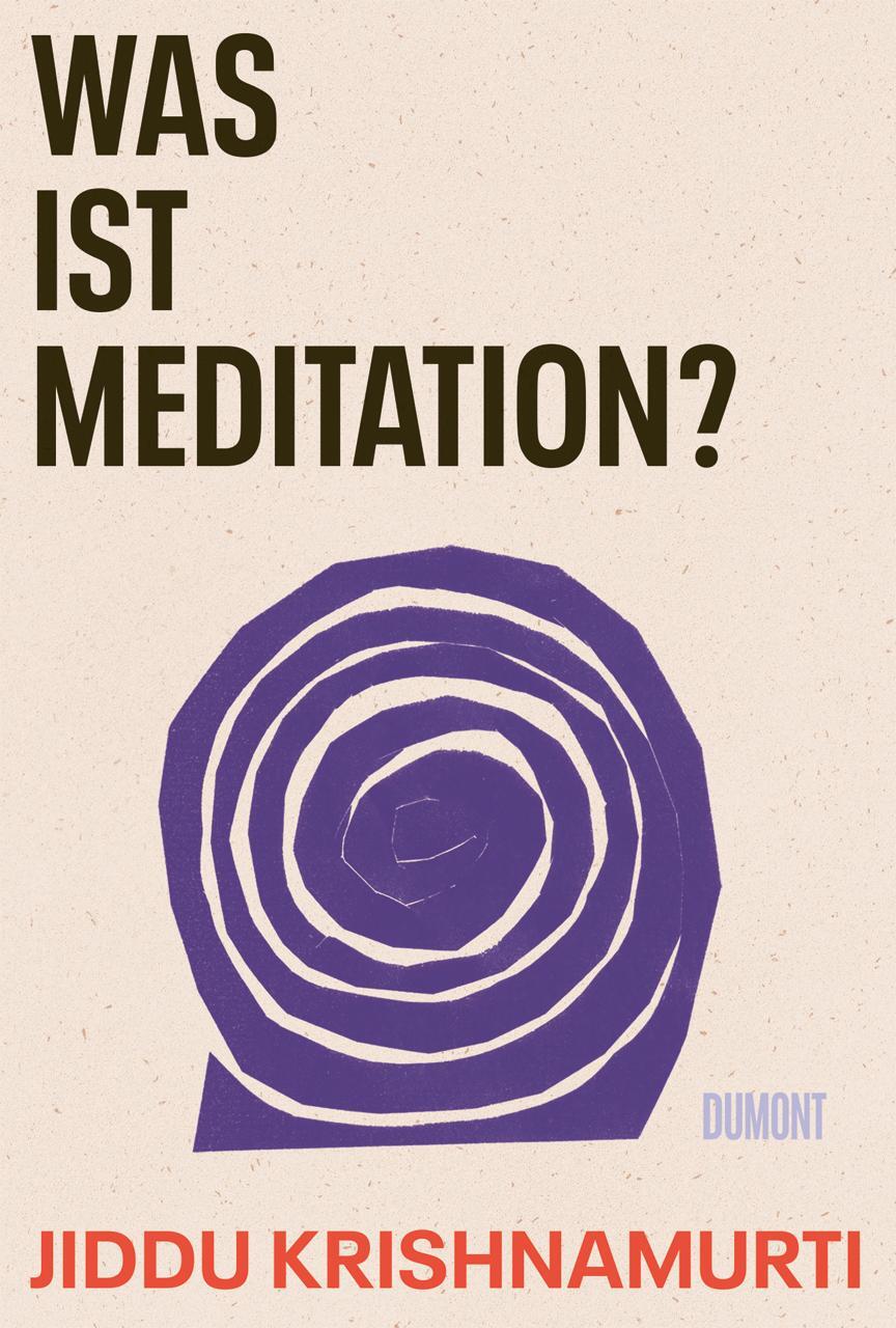 Cover: 9783755800231 | Was ist Meditation? | Jiddu Krishnamurti | Buch | 112 S. | Deutsch