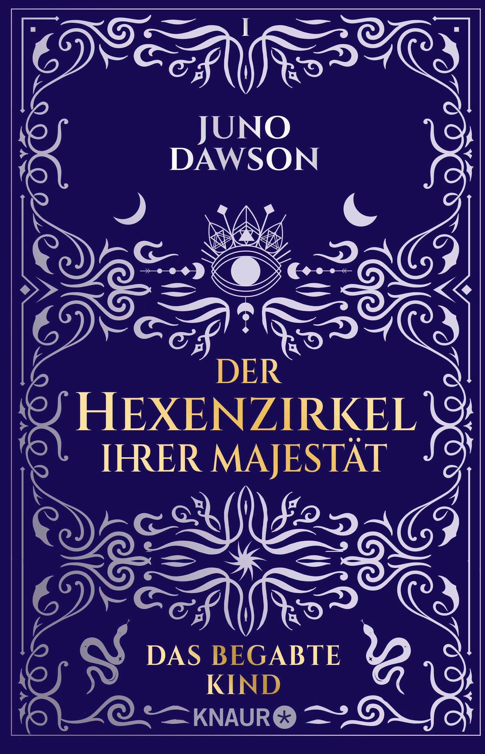 Cover: 9783426528792 | Der Hexenzirkel Ihrer Majestät. Das begabte Kind | Juno Dawson | Buch