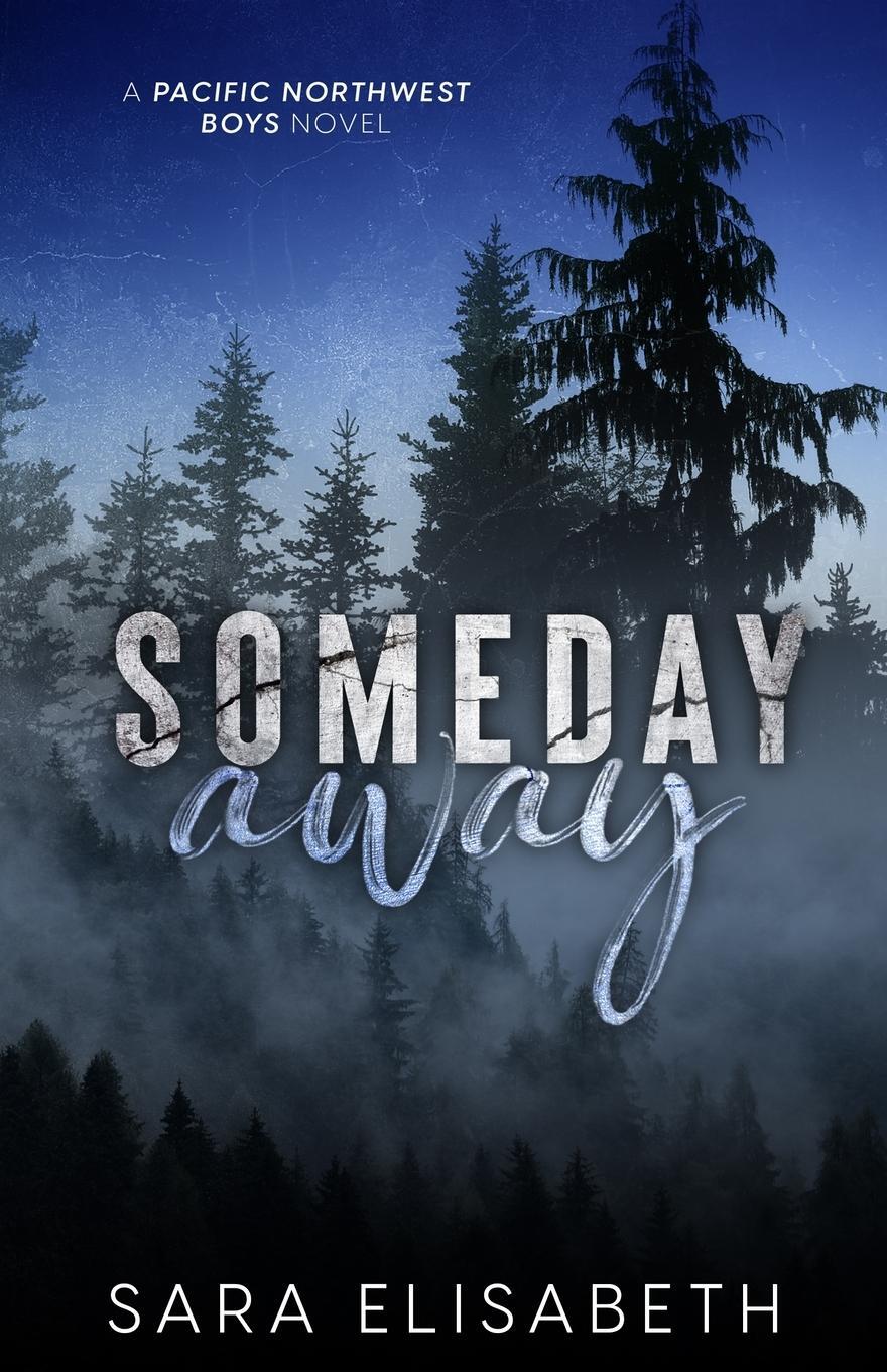 Cover: 9798218355494 | Someday Away | Sara Elisabeth | Taschenbuch | Paperback | Englisch