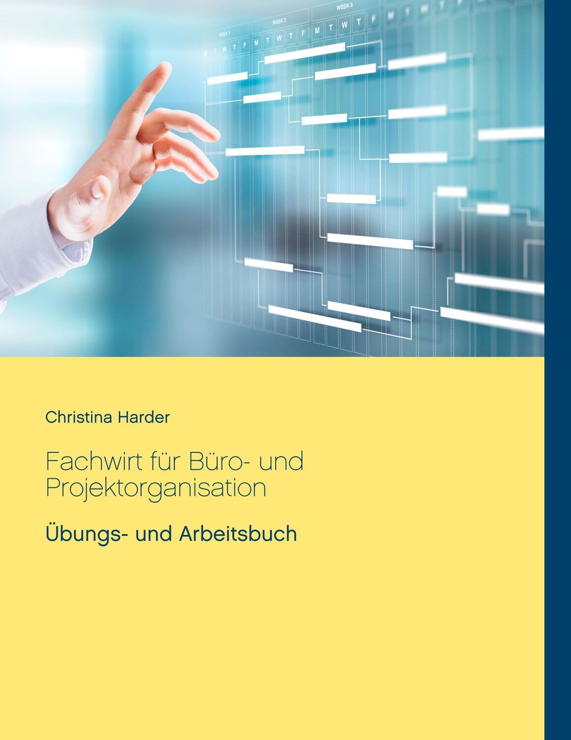 Cover: 9783750440708 | Fachwirt für Büro- und Projektorganisation | Arbeits- und Übungsbuch