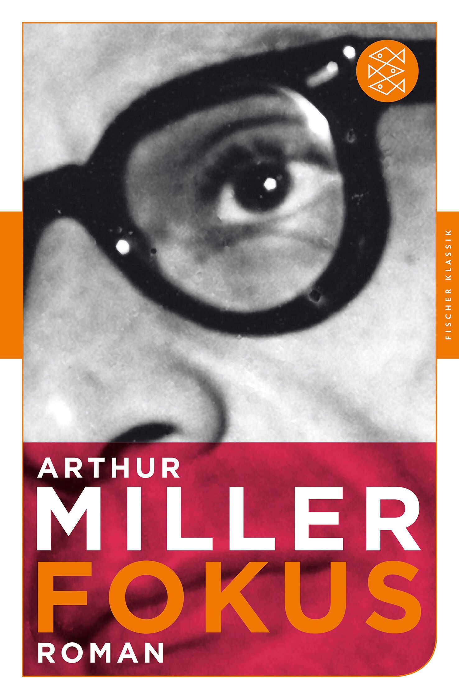 Cover: 9783596905935 | Fokus | Roman | Arthur Miller | Taschenbuch | Fischer Klassik | 224 S.