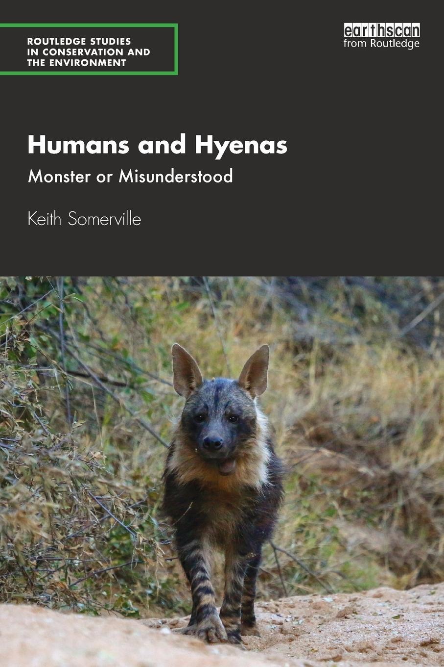 Cover: 9780367436414 | Humans and Hyenas | Monster or Misunderstood | Keith Somerville | Buch