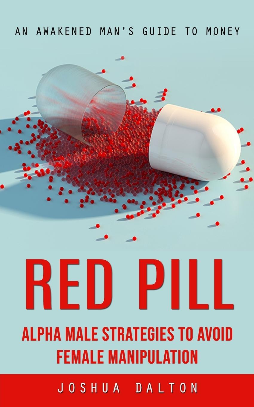 Cover: 9781777456122 | Red Pill | Joshua Dalton | Taschenbuch | Paperback | Englisch | 2023