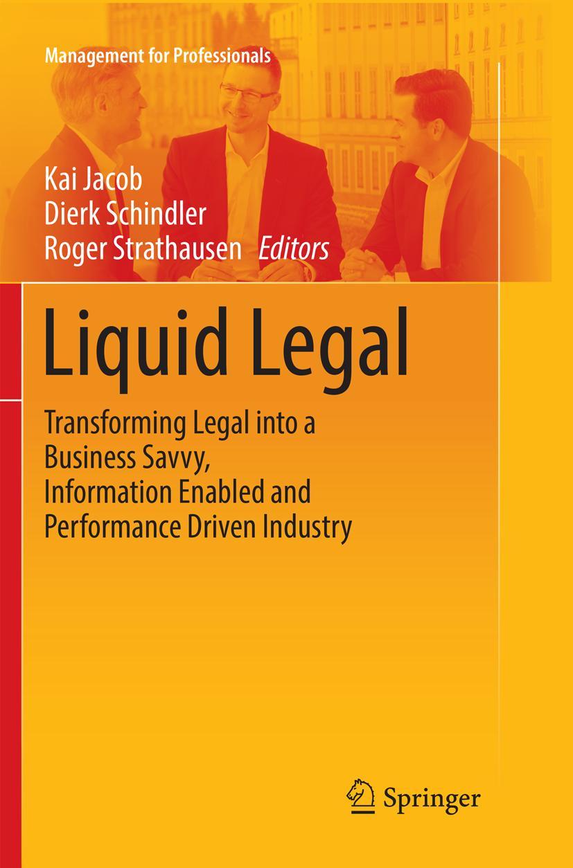 Cover: 9783319833897 | Liquid Legal | Kai Jacob (u. a.) | Taschenbuch | xxxii | Englisch