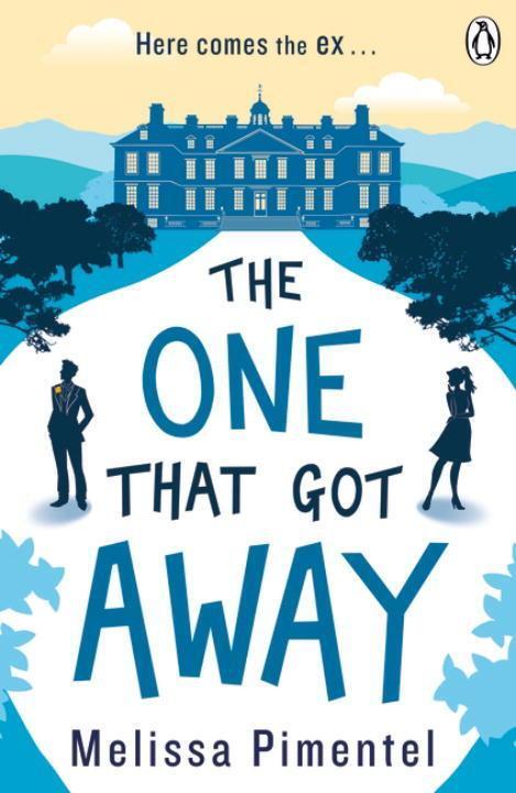 Cover: 9781405923736 | The One That Got Away | Melissa Pimentel | Taschenbuch | 346 S. | 2016