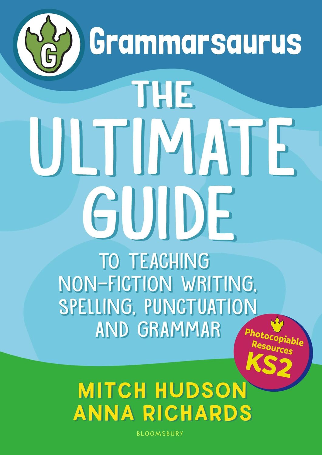 Cover: 9781472988331 | Grammarsaurus Key Stage 2 | Anna Richards (u. a.) | Taschenbuch | 2021