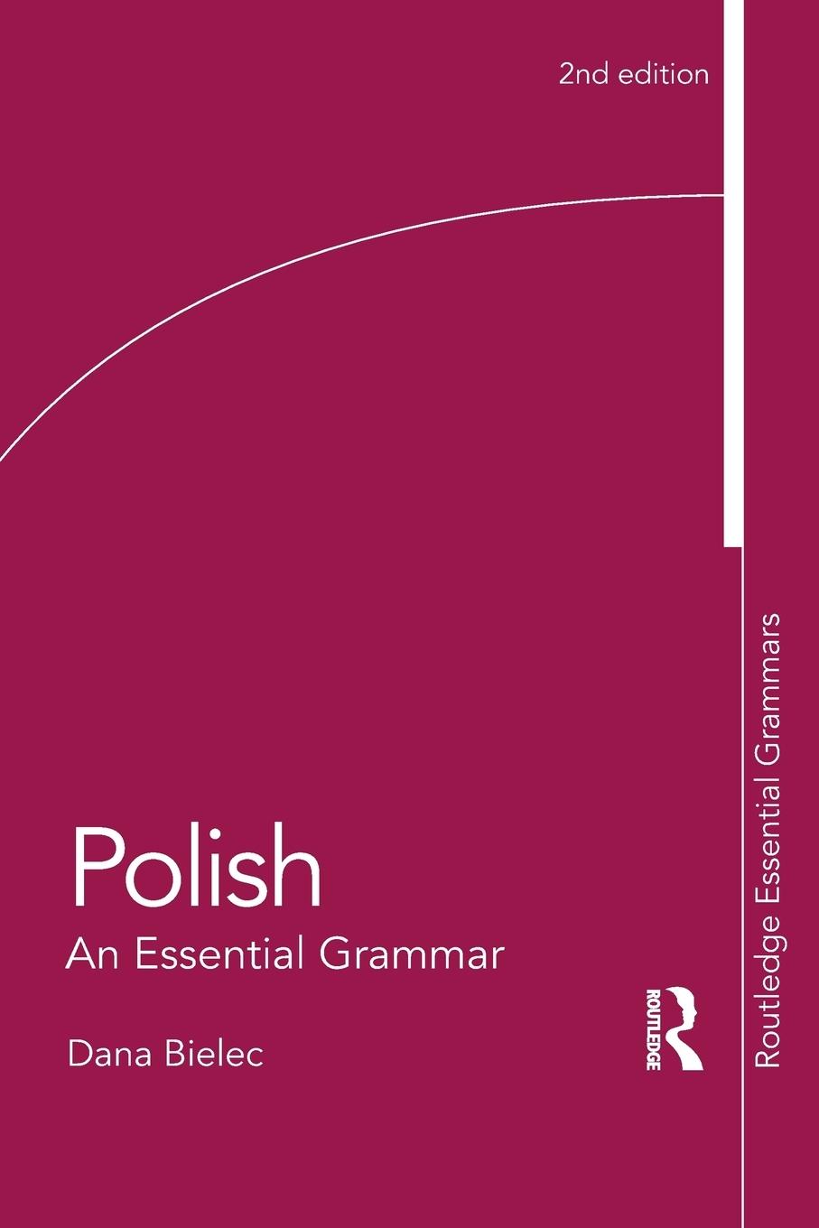 Cover: 9780415595599 | Polish | An Essential Grammar | Dana Bielec | Taschenbuch | Englisch