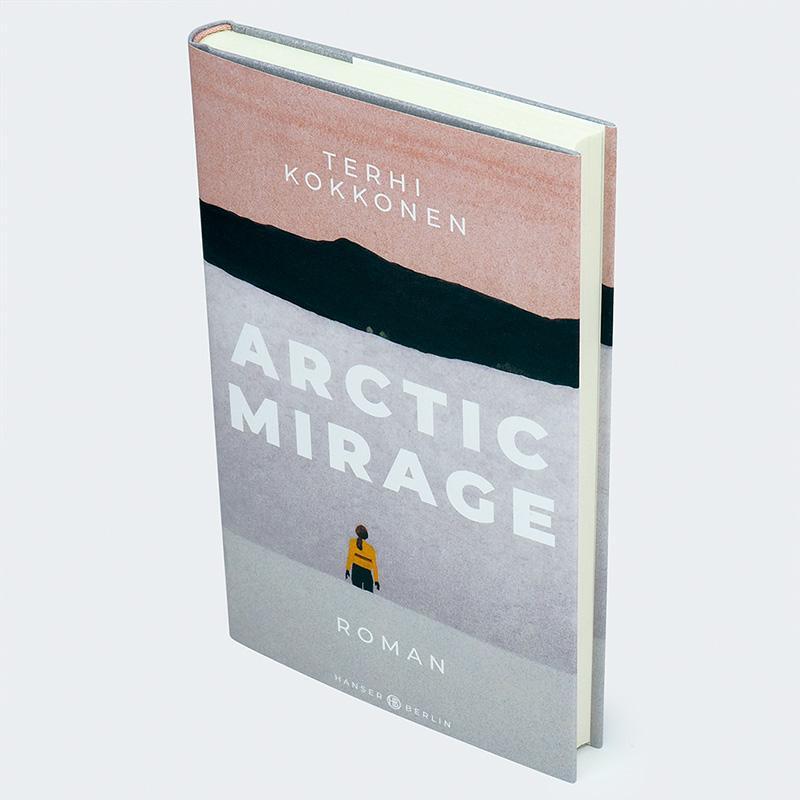 Bild: 9783446279599 | Arctic Mirage | Roman | Terhi Kokkonen | Buch | 192 S. | Deutsch