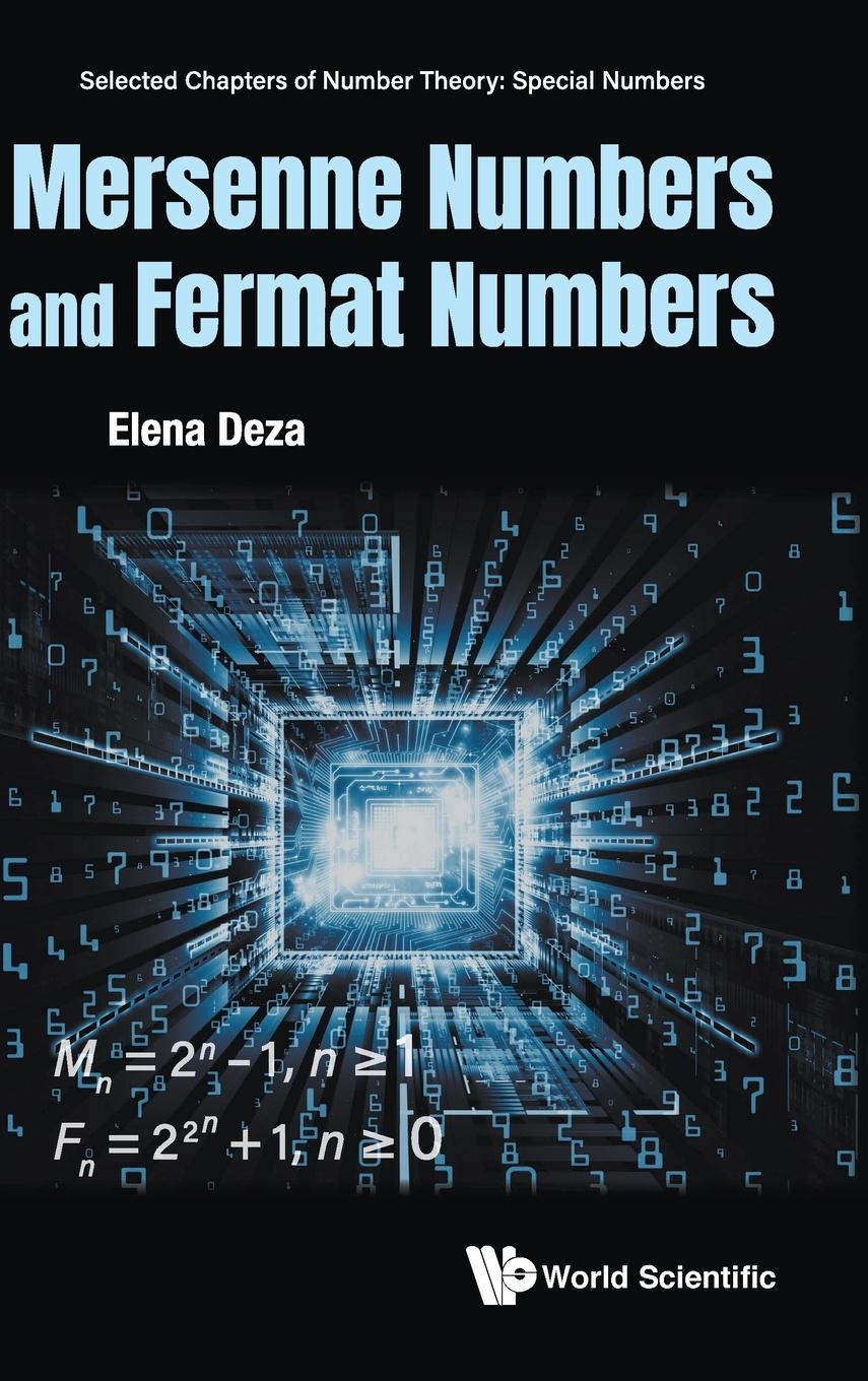 Cover: 9789811230318 | MERSENNE NUMBERS AND FERMAT NUMBERS | Elena Deza | Buch | Englisch