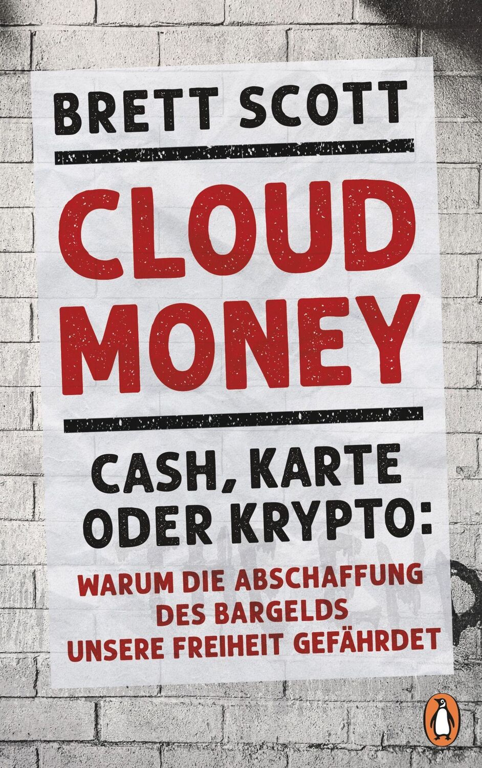 Cover: 9783328601272 | Cloudmoney | Brett Scott | Buch | 352 S. | Deutsch | 2022