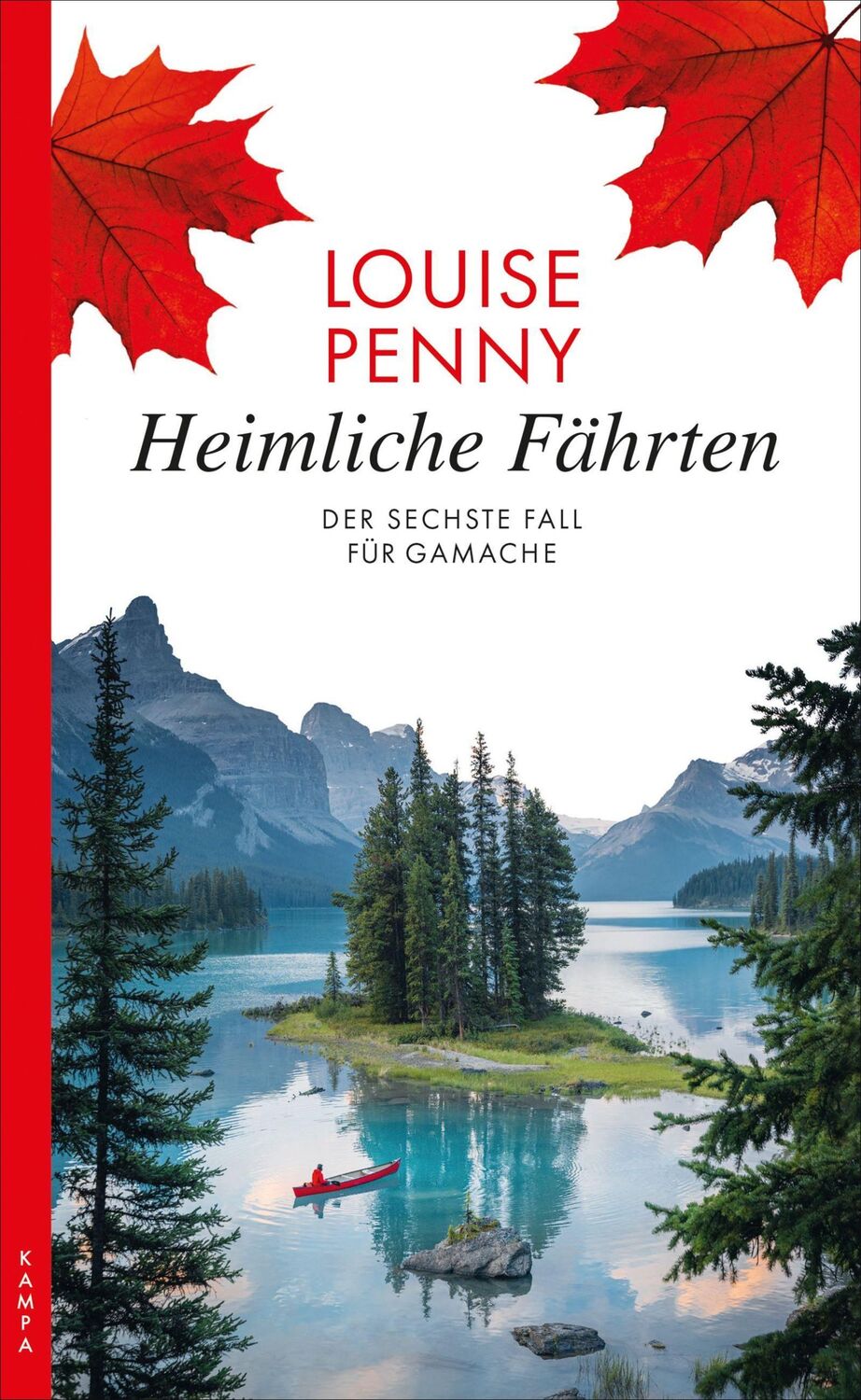 Cover: 9783311120209 | Heimliche Fährten | Der sechste Fall für Gamache | Louise Penny | Buch